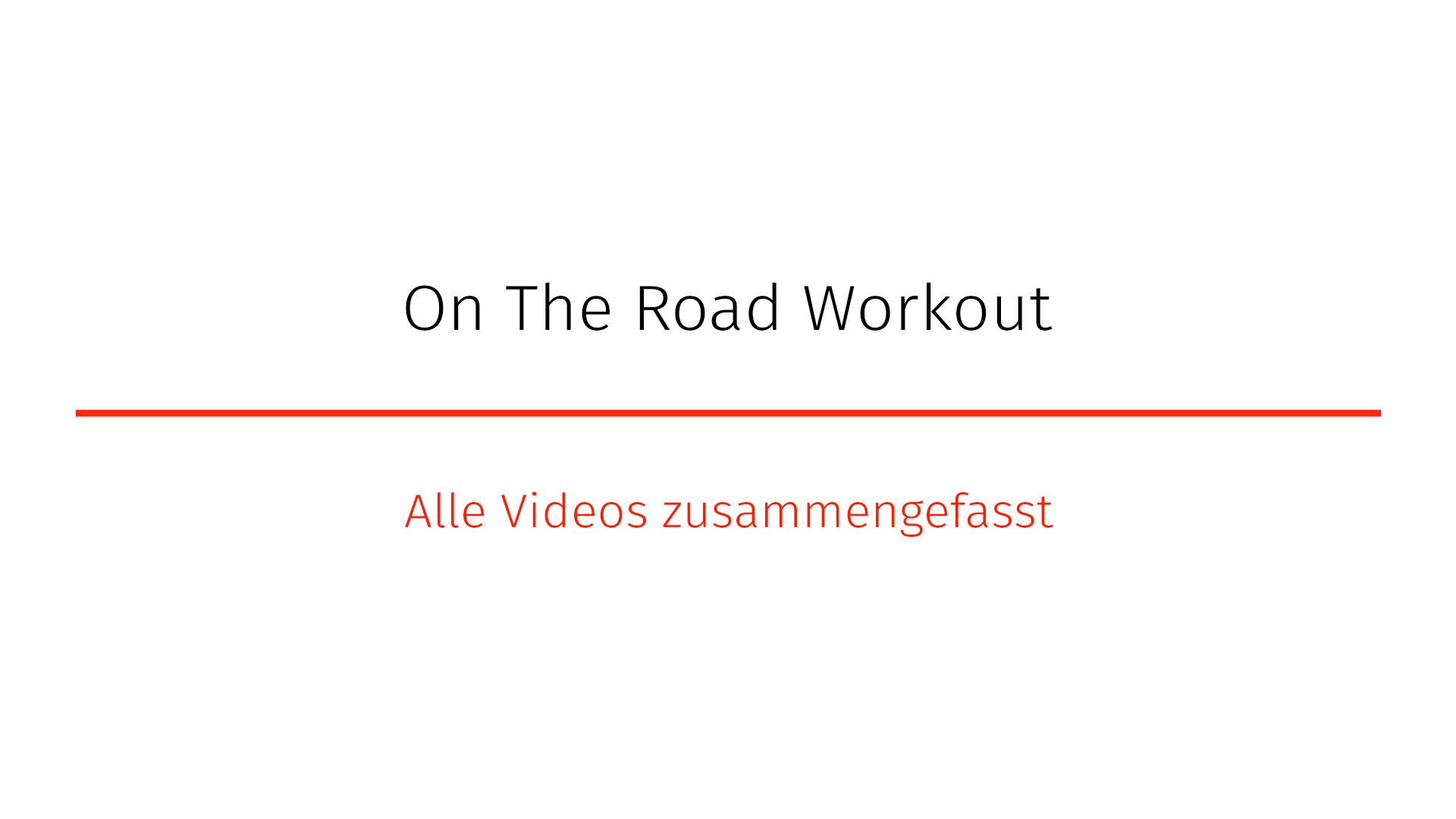 On The Road Workout